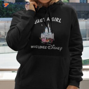 just a girl who loves disney 2023 shirt hoodie 2