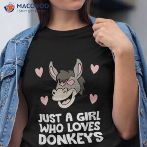 just a girl who loves donkeys shirt tshirt