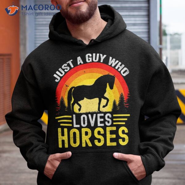 Just A Guy Who Loves Horses Retro Vintage Friesian Horse Shirt