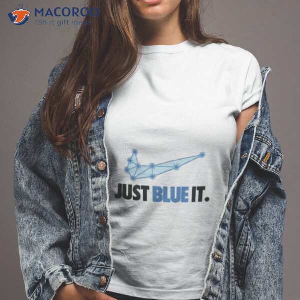 Just Make It Blue Ingress Shirt