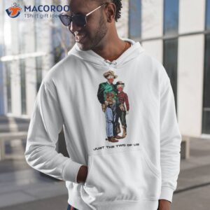 just the two of us shirt hoodie 1