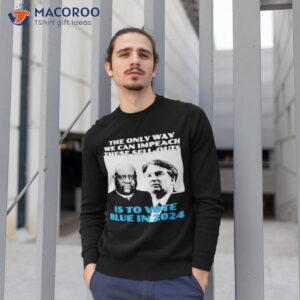 justices thomas and kavanaugh is to vote blue in 2024 t shirt sweatshirt 1