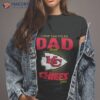 Kansas City Chiefs I Have Two Titles Dad And Chiefs Fan Shirt
