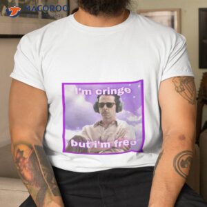 kendall roy im cringe but im free shirt tshirt