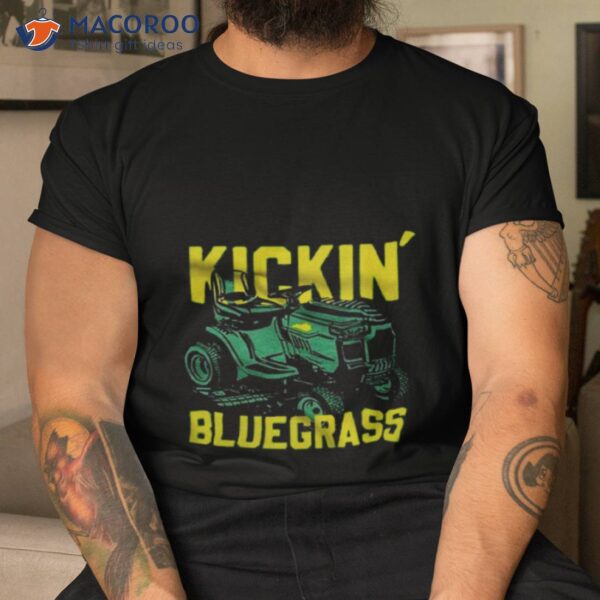 Kentucky Kickin’ Bluegrass Shirt