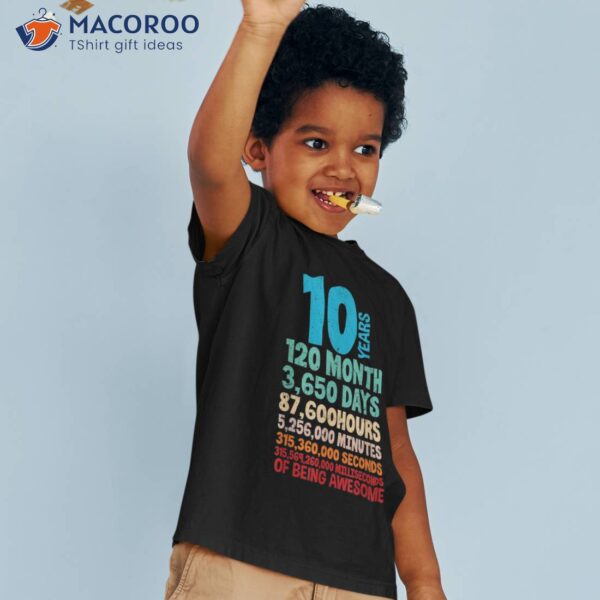 Kids 10th Birthday 10 Years Old 120 Months Son-daughter Shirt