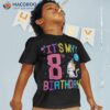 Kids It’s My 8th Birthday Girls Cat 8 Yr Old Girl Shirt