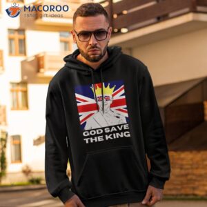 king charles 2023 coronation god save the king shirt hoodie 2