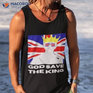 King Charles 2023 Coronation God Save The King Shirt 3 king charles 2023 coronation god save the king shirt tank top 1