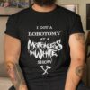 Kyra Bleghstie I Got A Lobotomy At A Motionless In White Show Shirt