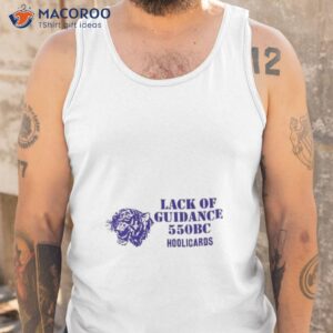 lack of guidance lack of guidance 550bc shirt tank top