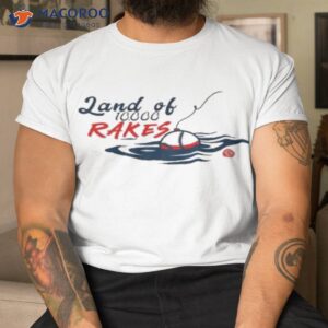 land of 10k rakes shirt tshirt 1