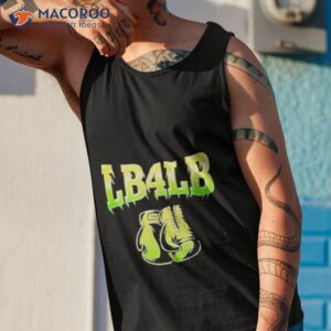 lb4lb shirt tank top 1