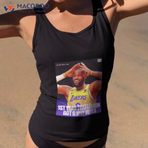 Lebron James 1 St Year That Lebron Got 0 Mvp Votes Shirt 3 lebron james 1 st year that lebron got 0 mvp votes shirt tank top 2