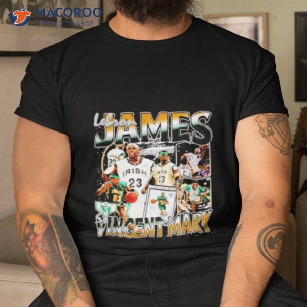 Lebron James Vincent Mary Shirt