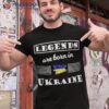 Legends Are Born In Ukraine T-Shirt