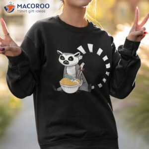 lemur eating japanese ra noodle anime monkey lover otaku shirt sweatshirt 2