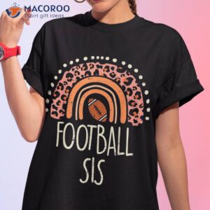 leopard rainbow american football sis family matching sister shirt tshirt 1