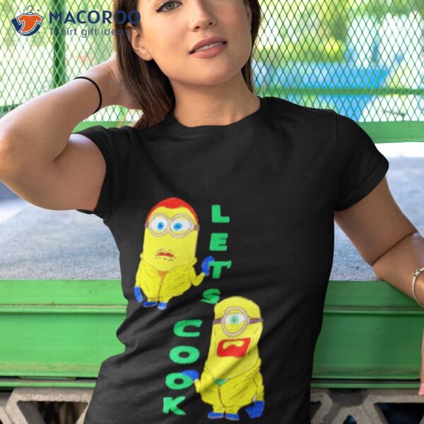 Let’s Cook New Minions Shirt