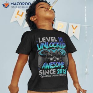 level 10 unlocked awesome since 2013 10th birthday gaming shirt tshirt 1