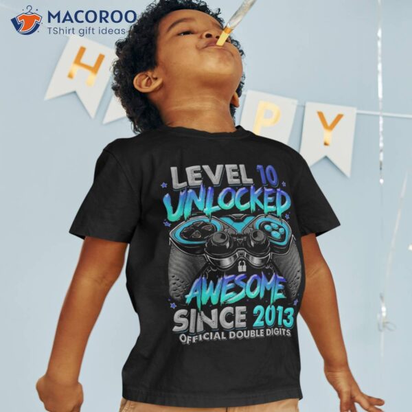 Level 10 Unlocked Awesome Since 2013 10th Birthday Gaming Shirt