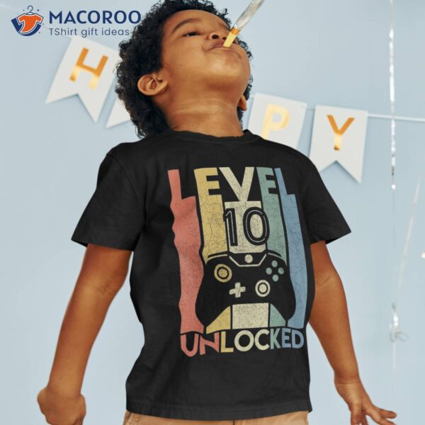 Level 10 Unlocked Shirt Funny Video Gamer 10th Birthday Gift