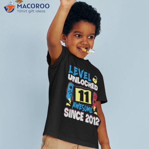 Level 11 Unlocked Awesome 2012 Video Game 11th Birthday Boy Shirt