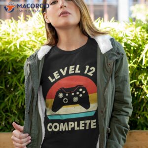 level 12 complete 12th wedding anniversary for him her funny shirt tshirt 4