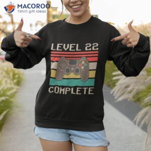 level 22 complete 22nd funny wedding anniversary for couples shirt sweatshirt