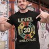 Level 30 Unlocked Video Gamer 30th Birthday Tshirt