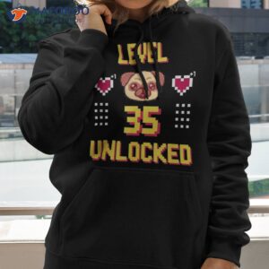 level 35 unlocked funny video gamer 35th birthday pug shirt hoodie 2