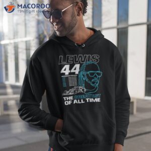 Lewis 44 World Drivers’ Champion The Greatest Of All Time Shirt 1 lewis 44 world drivers champion the greatest of all time shirt hoodie 1