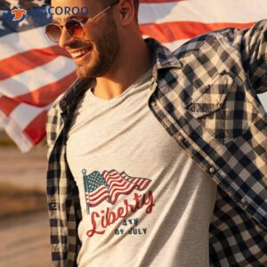 liberty 4th of july t shirt tshirt 3