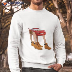 lightning mcqueen with legs shirt sweatshirt