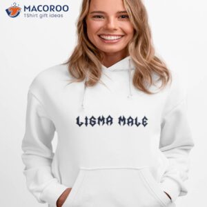 ligma male shirt hoodie 1