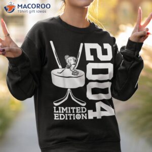 limited edition 2004 ice hockey 19th birthday shirt sweatshirt 2