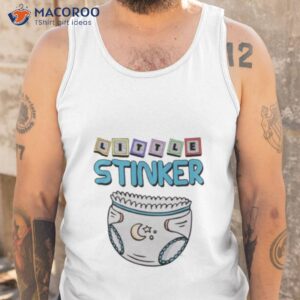 little stinker shirt tank top