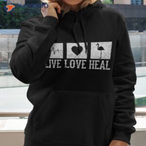 live love heal flamingo veterinary veterinarian vet tech shirt hoodie 2