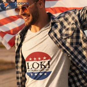 loki for president t shirt tshirt 3