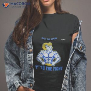 los angeles rams tip of the spear 1st to the fight shirt tshirt 2