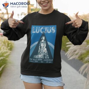 lucius the blue room nashville 6 1 2023 poster shirt sweatshirt 1