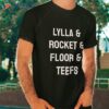 Lylla & Rocket Floor Teefs Funny Birthday Quote Shirt