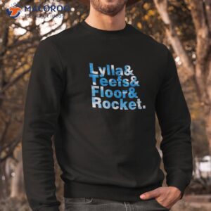 lylla amp teefs floor rocket shirt sweatshirt