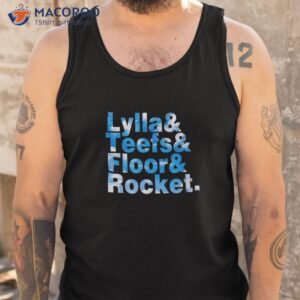 lylla amp teefs floor rocket shirt tank top