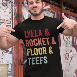 Lylla And Rocket Floor Teefs Birthday Shirt