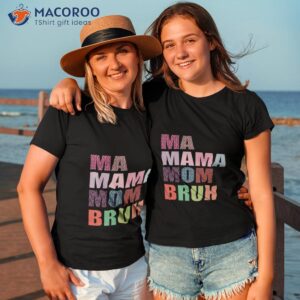 ma mama mom bruh happy mother s day mommy leopard t shirt tshirt 3