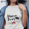 Mama Bear & Flowers T-Shirt, Mother To Be Gifts For Mothers Day