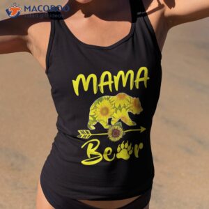 mama bear sunflower gift funny mothers day mom and aunt shirt tank top 2