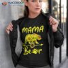 Mama Bear Sunflower Gift Funny Mothers Day Mom And Aunt Shirt