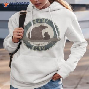 mama bear t shirt hoodie 3